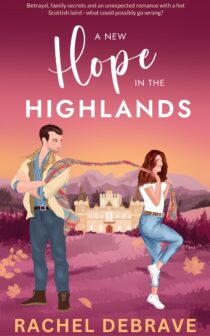 A New Hope in the Highlands by Rachel Debrave EPUB & PDF