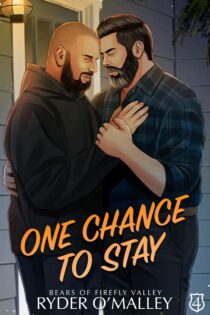 One Chance to Stay by Ryder O'Malley EPUB & PDF
