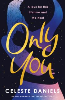 Only You by Celeste Daniels EPUB & PDF