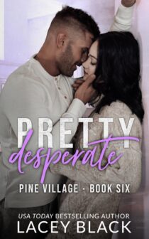 Pretty Desperate by Lacey Black EPUB & PDF