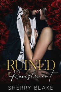Ruined By Ravishment by Sherry Blake EPUB & PDF