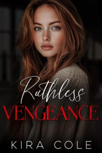 Ruthless Vengeance by Kira Cole EPUB & PDF