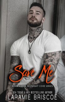 Save Me by Laramie Briscoe EPUB & PDF