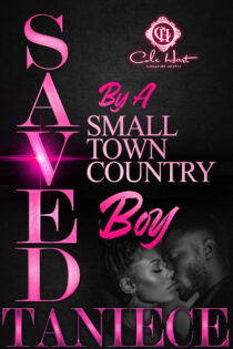 Saved By A Small Town Country Boy by Taniece EPUB & PDF