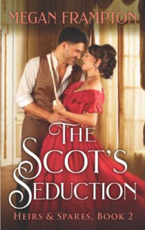 The Scot's Seduction by Megan Frampton EPUB & PDF
