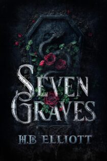 Seven Graves by H.B. Elliott EPUB & PDF