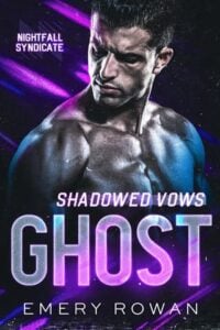 Shadowed Vows: Ghost by Emery Rowan