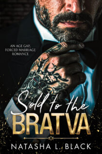 Sold to the Bratva by Natasha L. Black EPUB & PDF