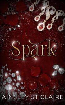 Spark by Ainsley St Claire EPUB & PDF