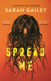 Spread Me by Sarah Gailey EPUB & PDF