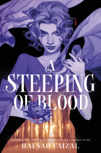 A Steeping of Blood by Hafsah Faizal EPUB & PDF