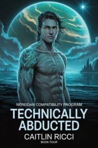 Technically Abducted by Caitlin Ricci