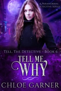 Tell Me Why by Chloe Garner EPUB & PDF