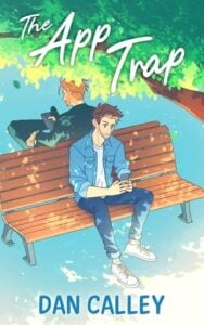 The App Trap by Dan Calley