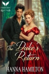The Duke’s Return by Hanna Hamilton