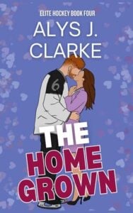 The Home Grown by Alys J. Clarke
