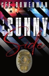 The Sunny Side by Cee Bowerman