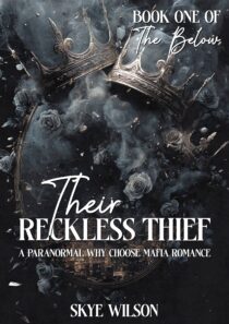 Their Reckless Thief by Skye Wilson EPUB & PDF