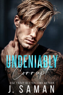 Undeniably Corrupt by J. Saman EPUB & PDF