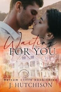 Waiting for You by J. Hutchison