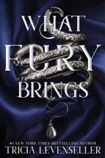What Fury Brings by Tricia Levenseller EPUB & PDF