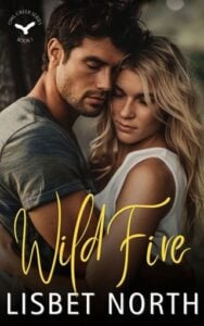 Wildfire by Lisbet North