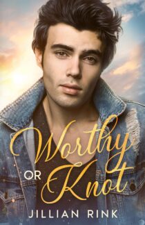 Worthy or Knot by Jillian Rink EPUB & PDF