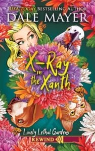 X-Ray in the Xanth by Dale Mayer