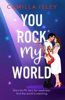 You Rock My World by Camilla Isley EPUB & PDF