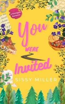 You Were Invited by Sissy Miller EPUB & PDF