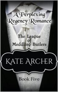 A Perplexing Regency Romance by Kate Archer