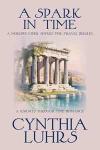 A Spark in Time by Cynthia Luhrs