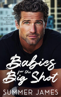 Babies for the Big Shot by Summer James EPUB & PDF
