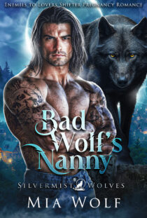 Bad Wolf’s Nanny by Mia Wolf EPUB & PDF