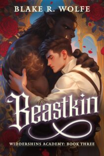 Beastkin by Blake R. Wolfe EPUB & PDF