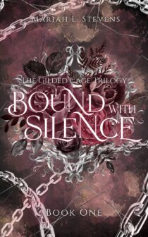 Bound with Silence by Mariah L. Stevens EPUB & PDF