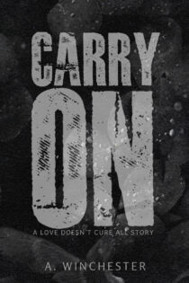 Carry On by A. Winchester EPUB & PDF