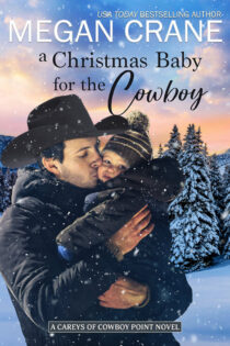 A Christmas Baby for the Cowboy by Megan Crane EPUB & PDF