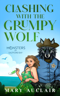 Clashing With The Grumpy Wolf by Mary Auclair EPUB & PDF