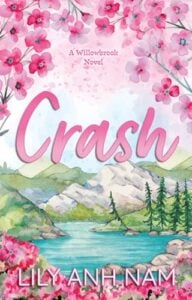 Crash by Lily Anh Nam