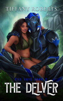 The Delver by Tiffany Roberts EPUB & PDF