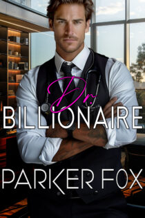 Dr. Billionaire by Parker Fox EPUB & PDF