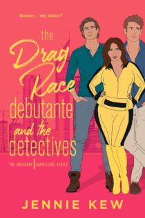 The Drag Race Debutante and The Detectives by Jennie Kew EPUB & PDF