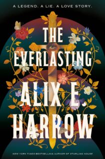 The Everlasting by Alix E. Harrow EPUB & PDF