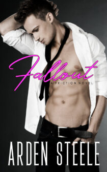 Fallout by Arden Steele EPUB & PDF