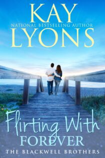 Flirting With Forever by Kay Lyons EPUB & PDF
