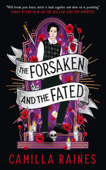 The Forsaken and the Fated by Camilla Raines EPUB & PDF