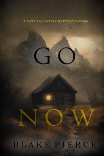 GO NOW by Blake Pierce EPUB & PDF