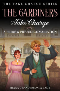The Gardiners Take Charge by Shana Granderson EPUB & PDF