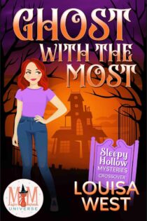 Ghost With the Most by Louisa West EPUB & PDF
